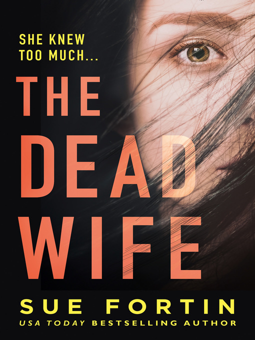 Title details for The Dead Wife by Sue Fortin - Available